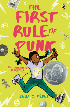 The First Rule of Punk by Celia C. Pérez: 9780425290422