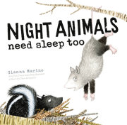 Night Animals Need Sleep Too 