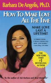 How to Make Love All the Time 