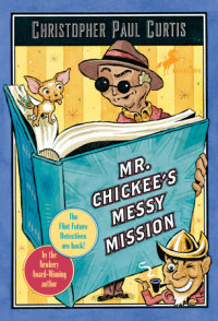 Book cover for Mr. Chickee\'s Messy Mission