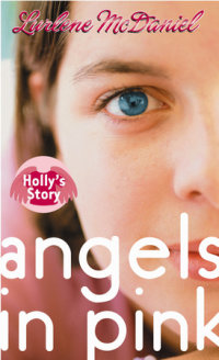 Cover of Angels in Pink: Holly\'s Story