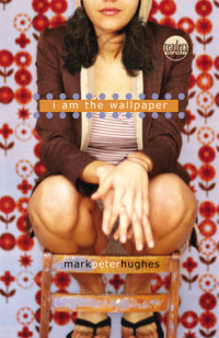 Book cover for I Am the Wallpaper