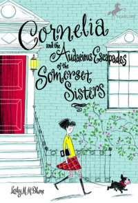 Book cover for Cornelia and the Audacious Escapades of the Somerset Sisters