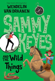 Sammy Keyes and the Wild Things 