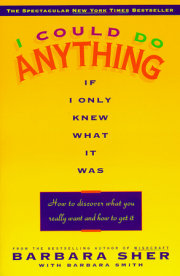 I Could Do Anything If I Only Knew What It Was 