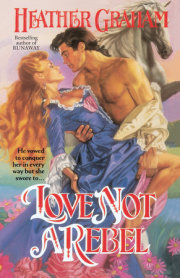 Love Not a Rebel 