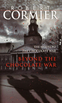 Book cover for Beyond the Chocolate War