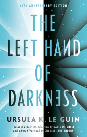 The Left Hand Of Darkness By Ursula K Le Guin 9780441007318 Penguinrandomhousecom Books - 