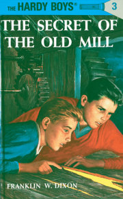 Hardy Boys 03: the Secret of the Old Mill 