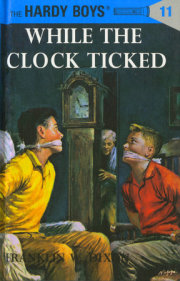 Hardy Boys 11: While the Clock Ticked 