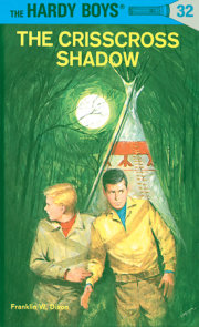 Hardy Boys 32: the Crisscross Shadow 