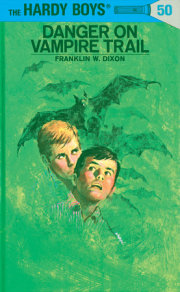 Hardy Boys 50: Danger on Vampire Trail 