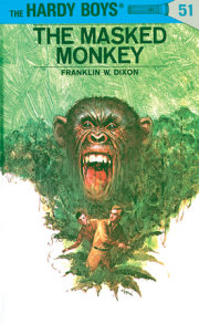 Hardy Boys 51: the Masked Monkey 