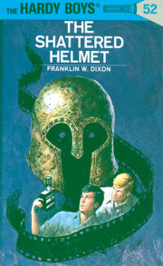 Hardy Boys 52: the Shattered Helmet 