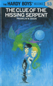 Hardy Boys 53: the Clue of the Hissing Serpent 