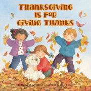 Thanksgiving Is for Giving Thanks! 