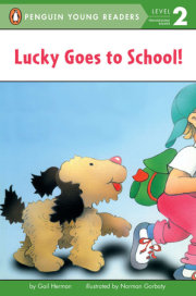 Lucky Goes to School 