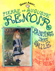 Smart About Art: Pierre-Auguste Renoir 