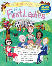 Smart About the First Ladies 