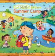 The Night Before Summer Camp 