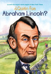 ¿Quién fue Abraham Lincoln? 