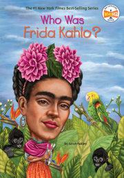 Who Was Frida Kahlo? 