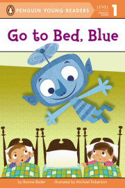 Go to Bed, Blue 