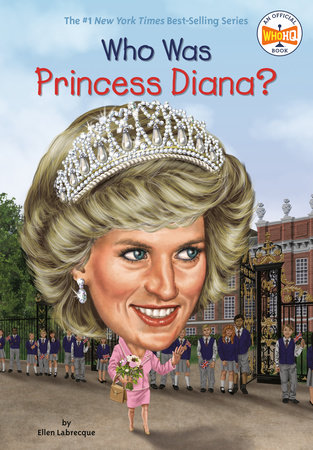 Who Was Princess Diana?  Penguin Random House Elementary Education