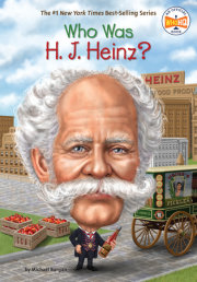 Who Was H. J. Heinz? 