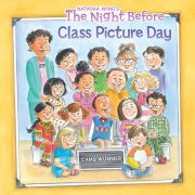 The Night Before Class Picture Day 