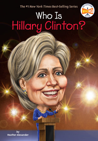 Who Is Hillary Clinton?