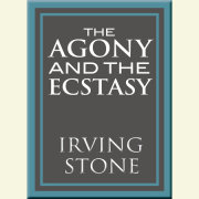 The Agony and the Ecstasy 