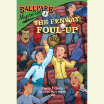 Ballpark Mysteries #1: The Fenway Foul-up Cover