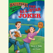 Ballpark Mysteries #5: The All-Star Joker