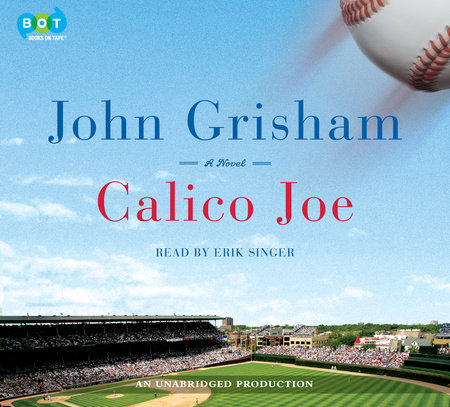 Calico Joe by John Grisham | Books on Tape