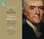 Thomas Jefferson: The Art of Power 