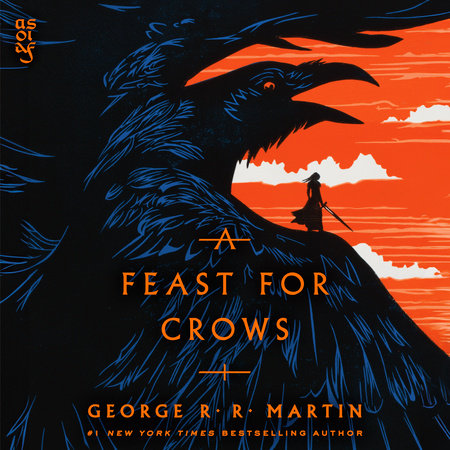 A Feast for Crows by George R. R. Martin
