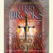 The Annotated Sword of Shannara: 35th Anniversary Edition 