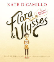 Flora and Ulysses: The Illuminated Adventures Cover