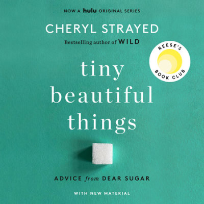Tiny Beautiful Things (10th Anniversary Edition) cover