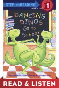 Book cover for Dancing Dinos Go to School Read & Listen Edition