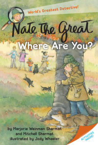 Book cover for Nate the Great, Where Are You?