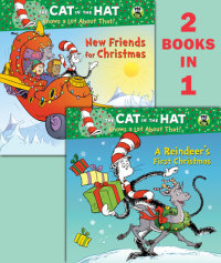 Book cover for A Reindeer\'s First Christmas/New Friends for Christmas (Dr. Seuss/Cat in the Hat)