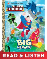 Cover of Big Heroes! (DC Super Friends) cover