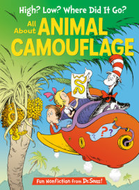 Book cover for High? Low? Where Did It Go? All About Animal Camouflage