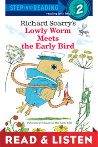 Book cover for Lowly Worm Meets the Early Bird: Read & Listen Edition