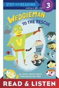 Book cover for Wedgieman to the Rescue: Read & Listen Edition