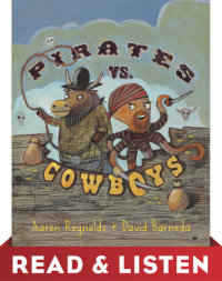 Cover of Pirates vs. Cowboys: Read & Listen Edition