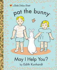 Cover of May I Help You? (Pat the Bunny)