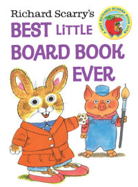 Cover of Richard Scarry\'s Best Little Board Book Ever cover